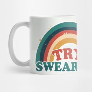 Try Swearing Mug